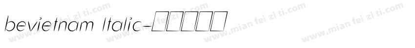 bevietnam ltalic字体转换